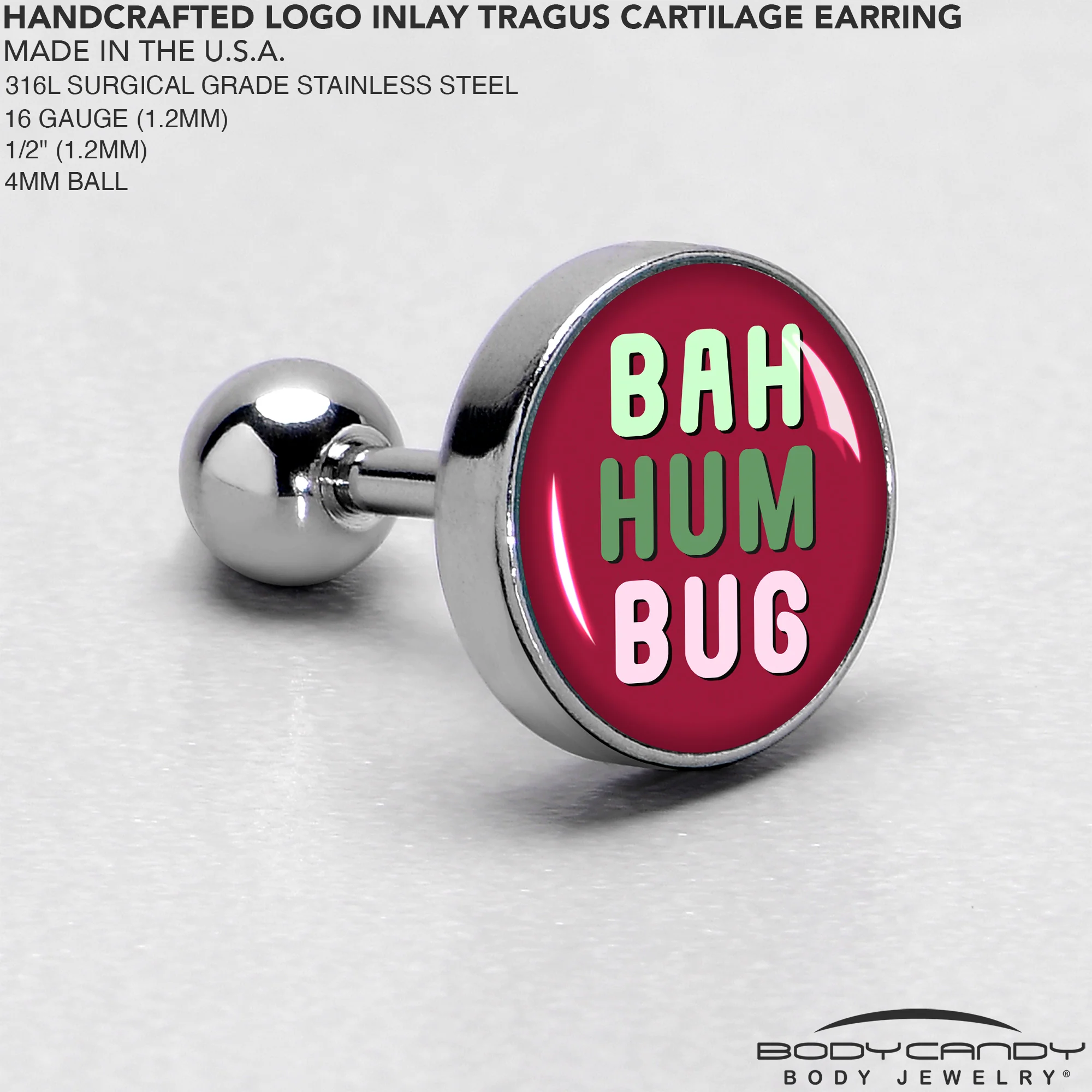 16G 1/4 Bah Humbug Holiday Grouch Tragus Cartilage Earring by Onyx O - Image 4