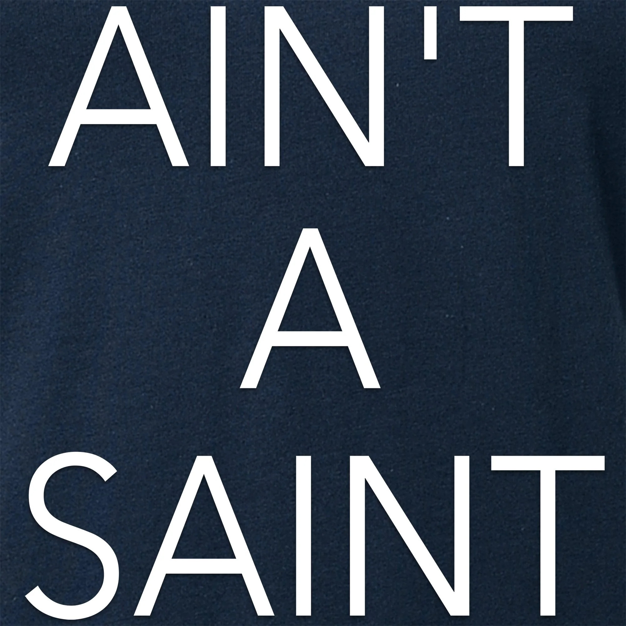 Ain't a Saint Black V-Neck Tee Shirt - Image 2
