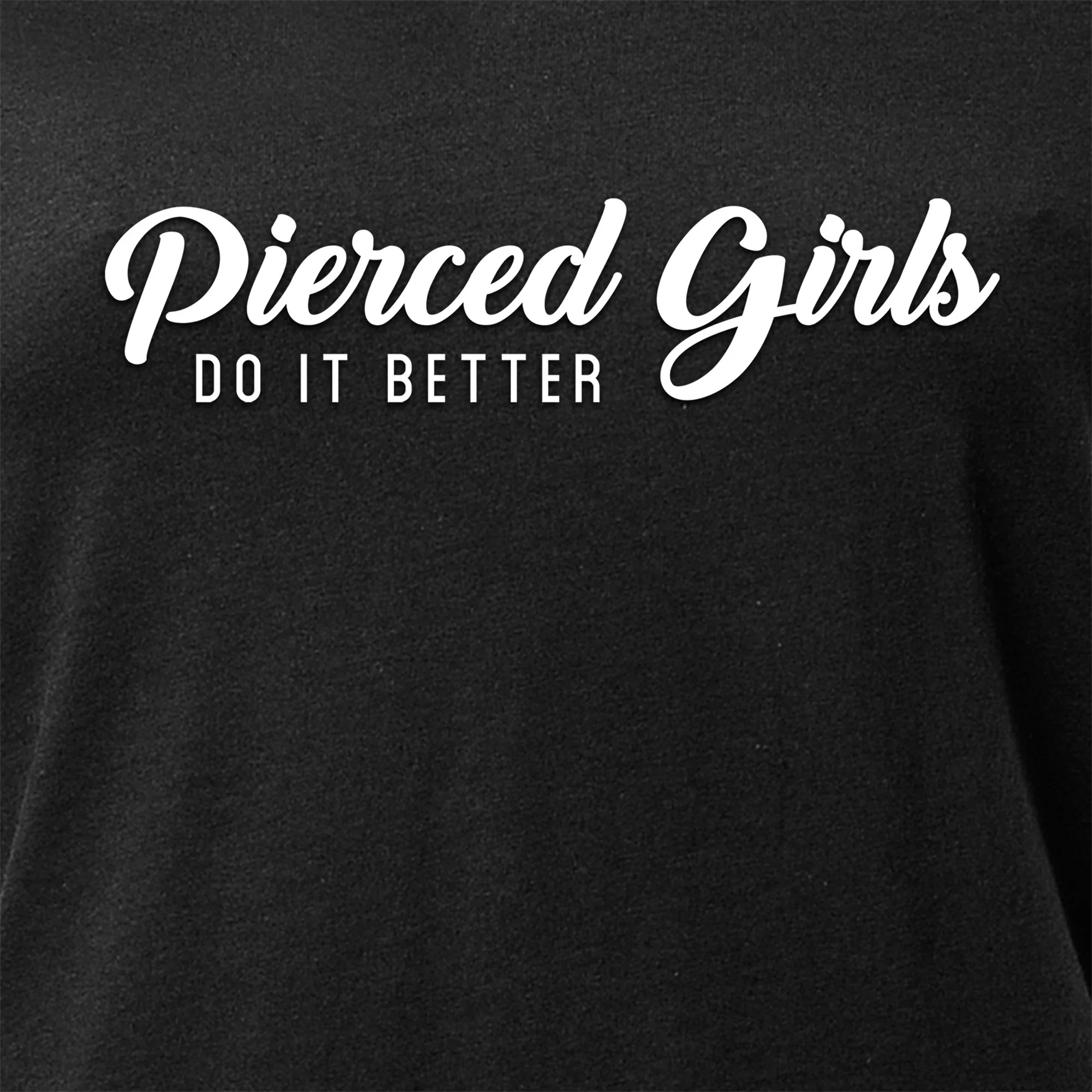 Pierced Girls Do It Better Tapered V-Neck Tee Shirt - Image 2