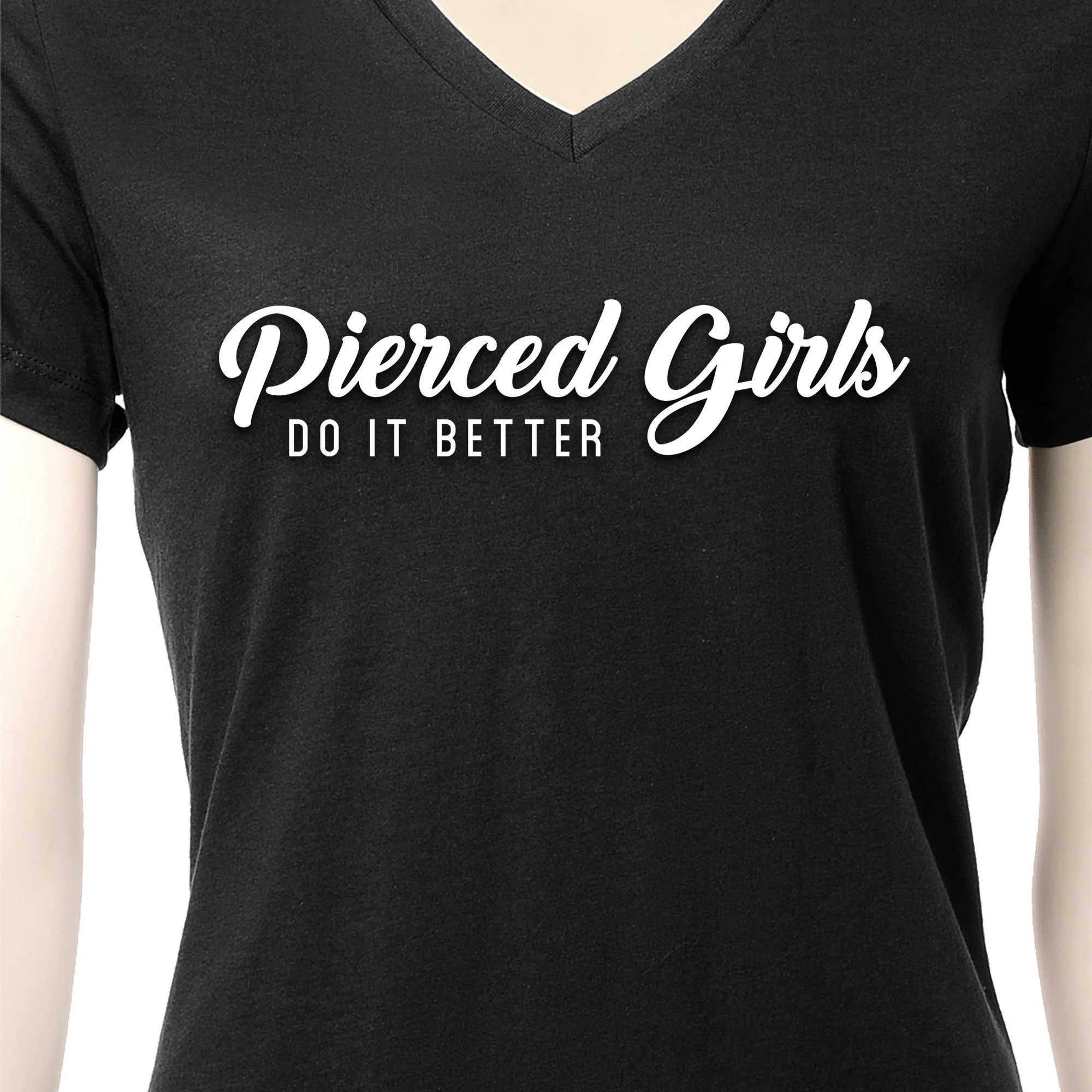 Pierced Girls Do It Better Tapered V-Neck Tee Shirt - Image 3
