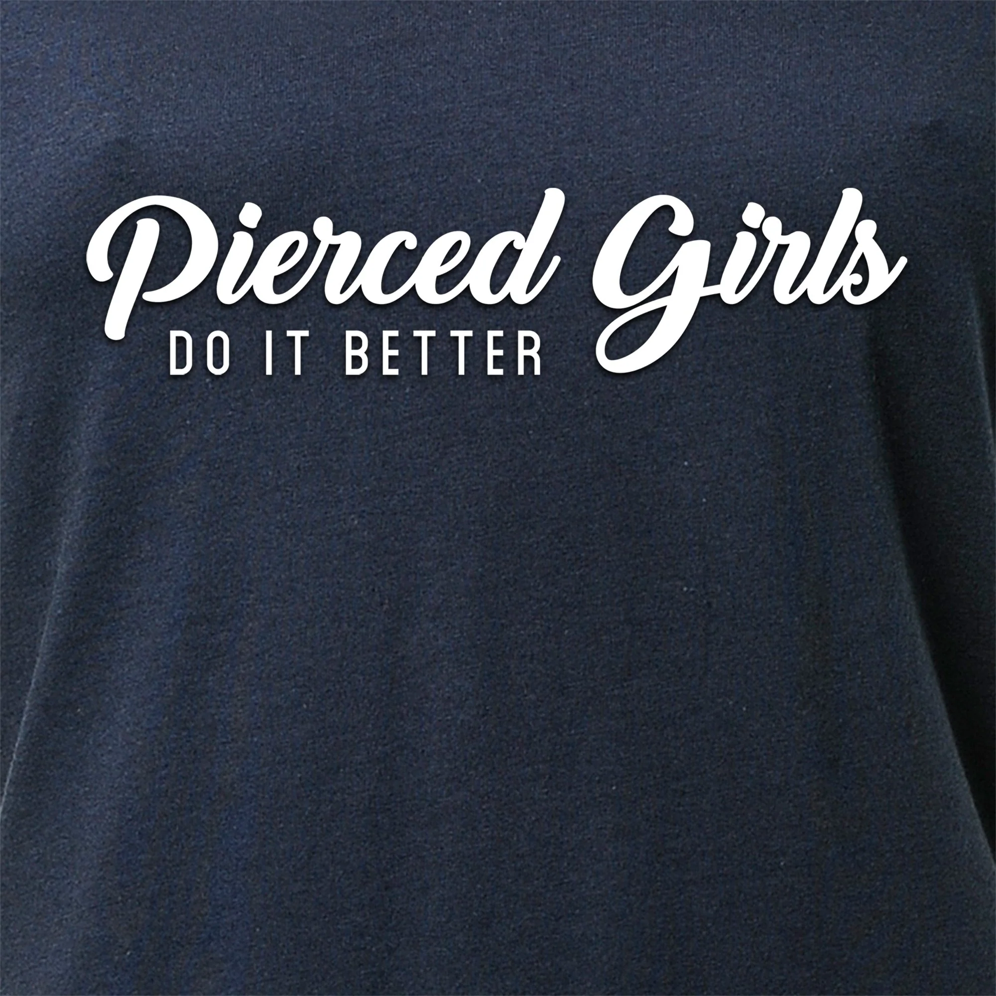 Pierced Girls Do It Better Tapered V-Neck Tee Shirt - Image 5