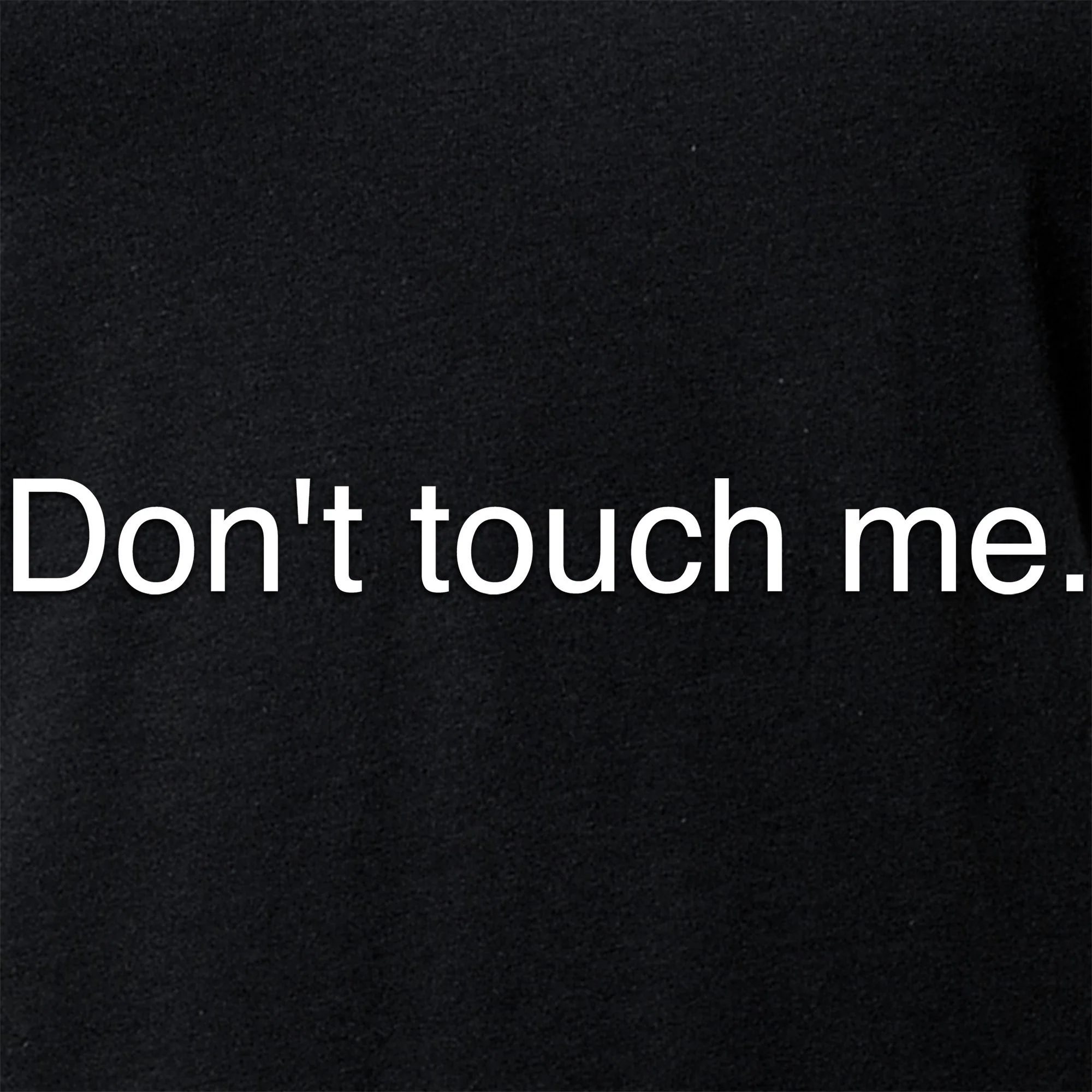 Don't Touch Me Black Tapered V-Neck Tee Shirt - Image 3