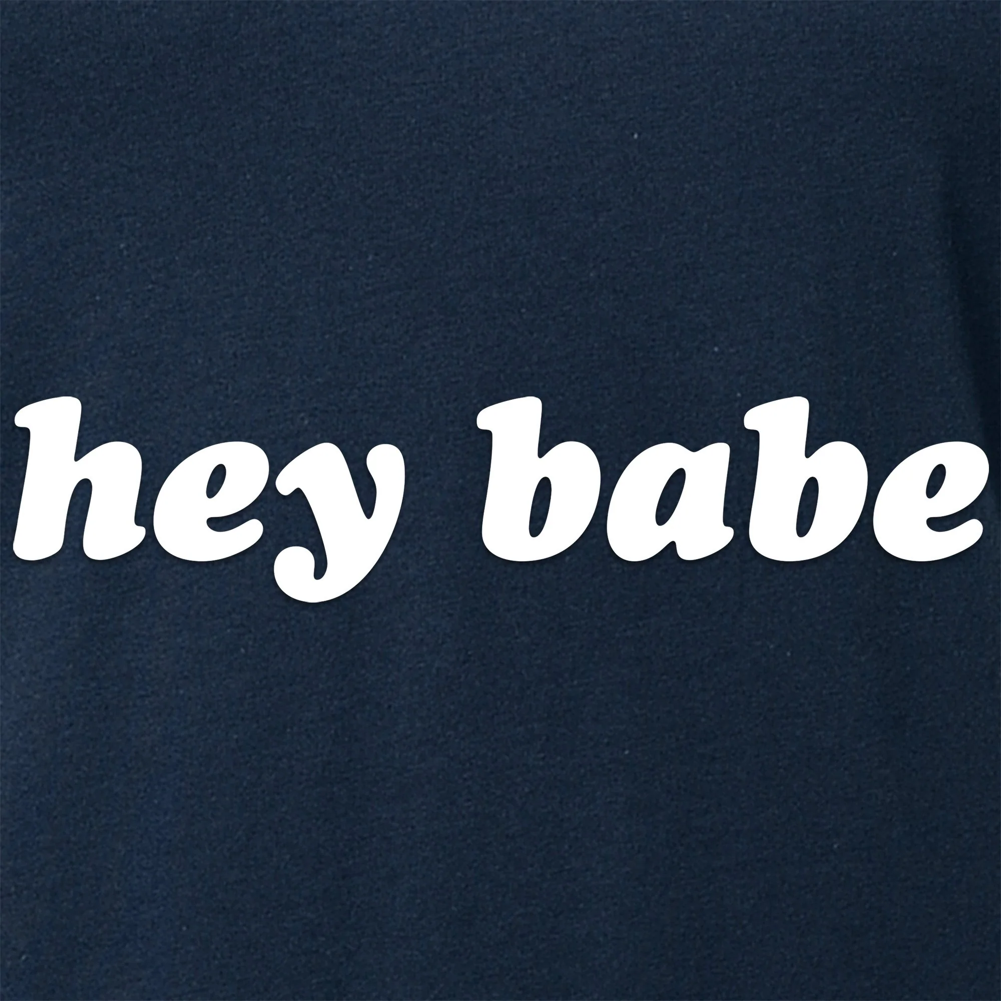 Hey Babe Tapered V-Neck Tee Shirt - Image 2