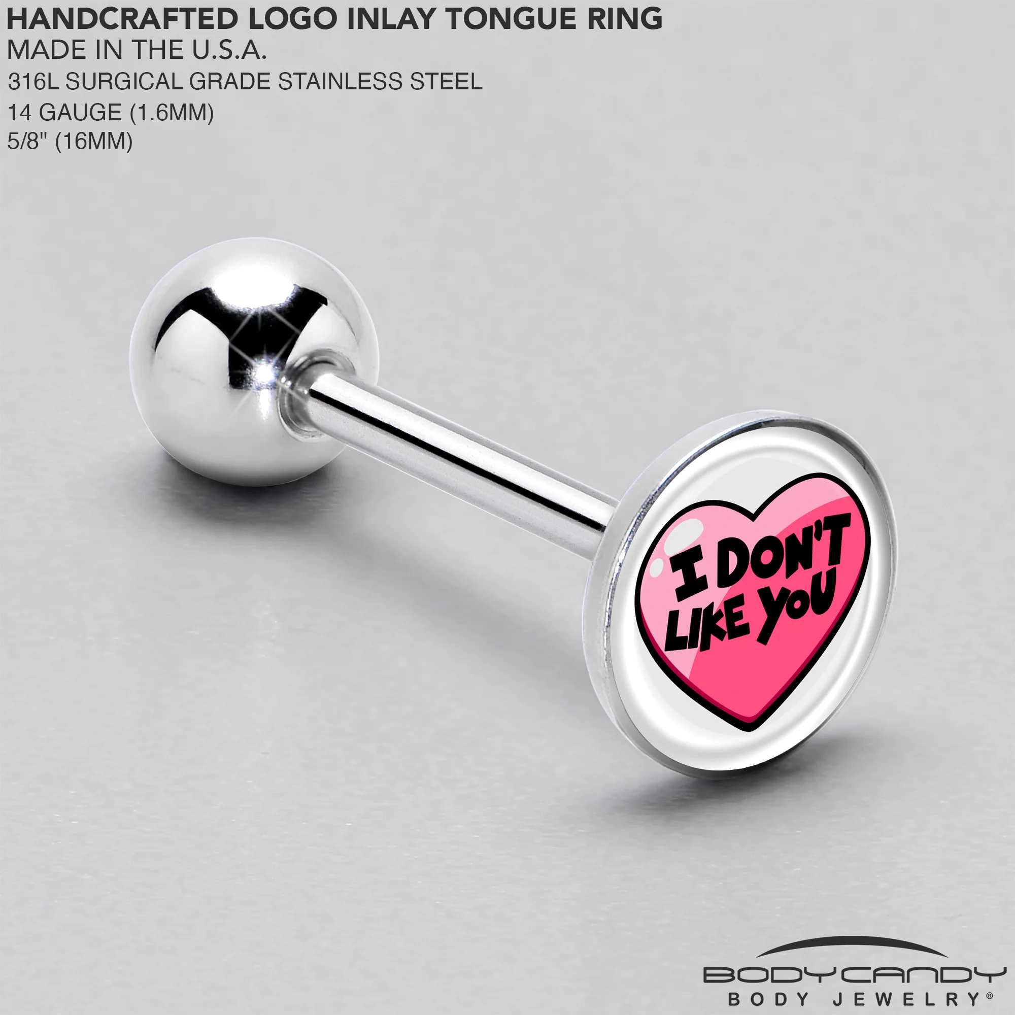 I Don't Like You Valentine Heart Barbell Tongue Ring - Image 4