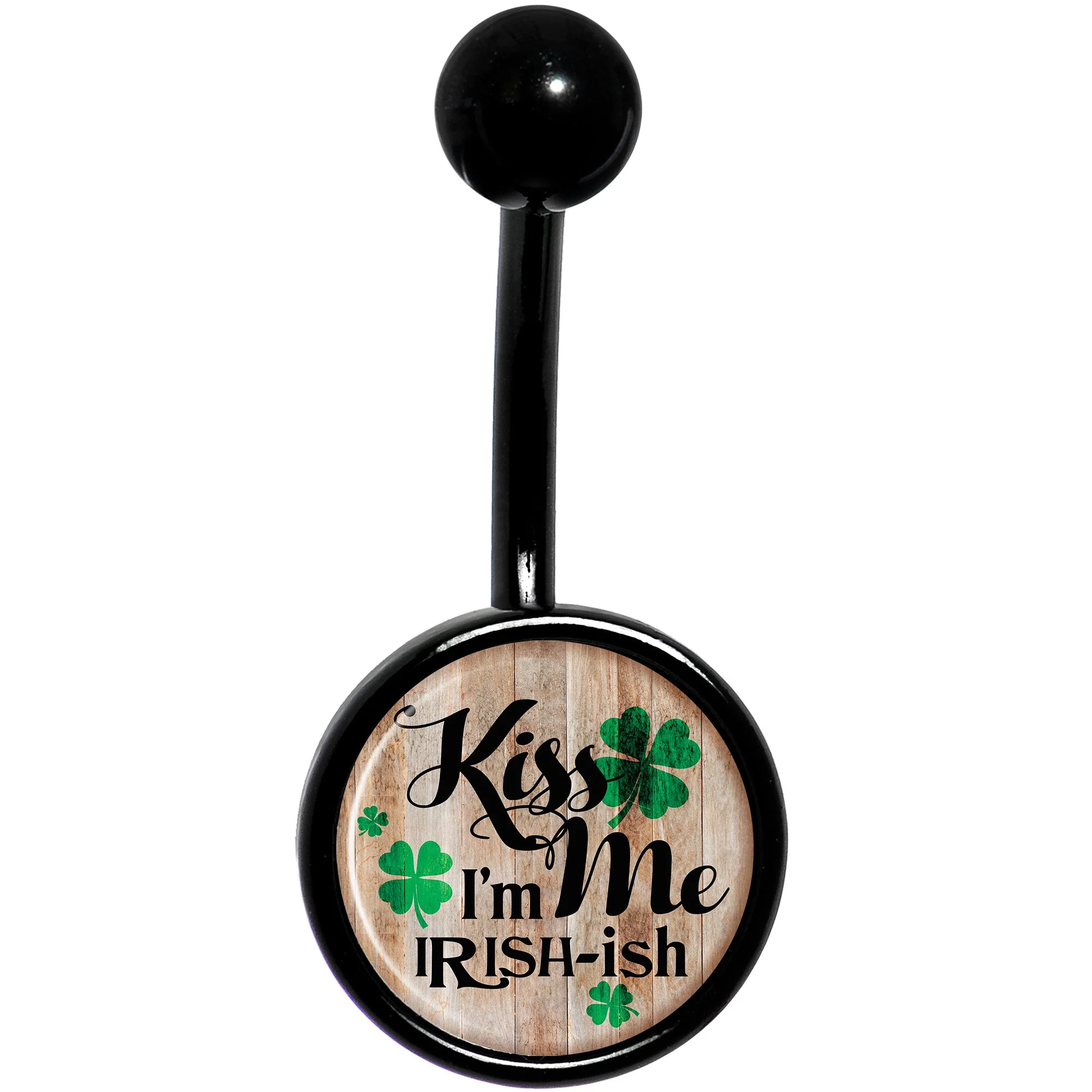 Kiss Me Im Irish St Pattys Day Black Belly Ring - Image 2