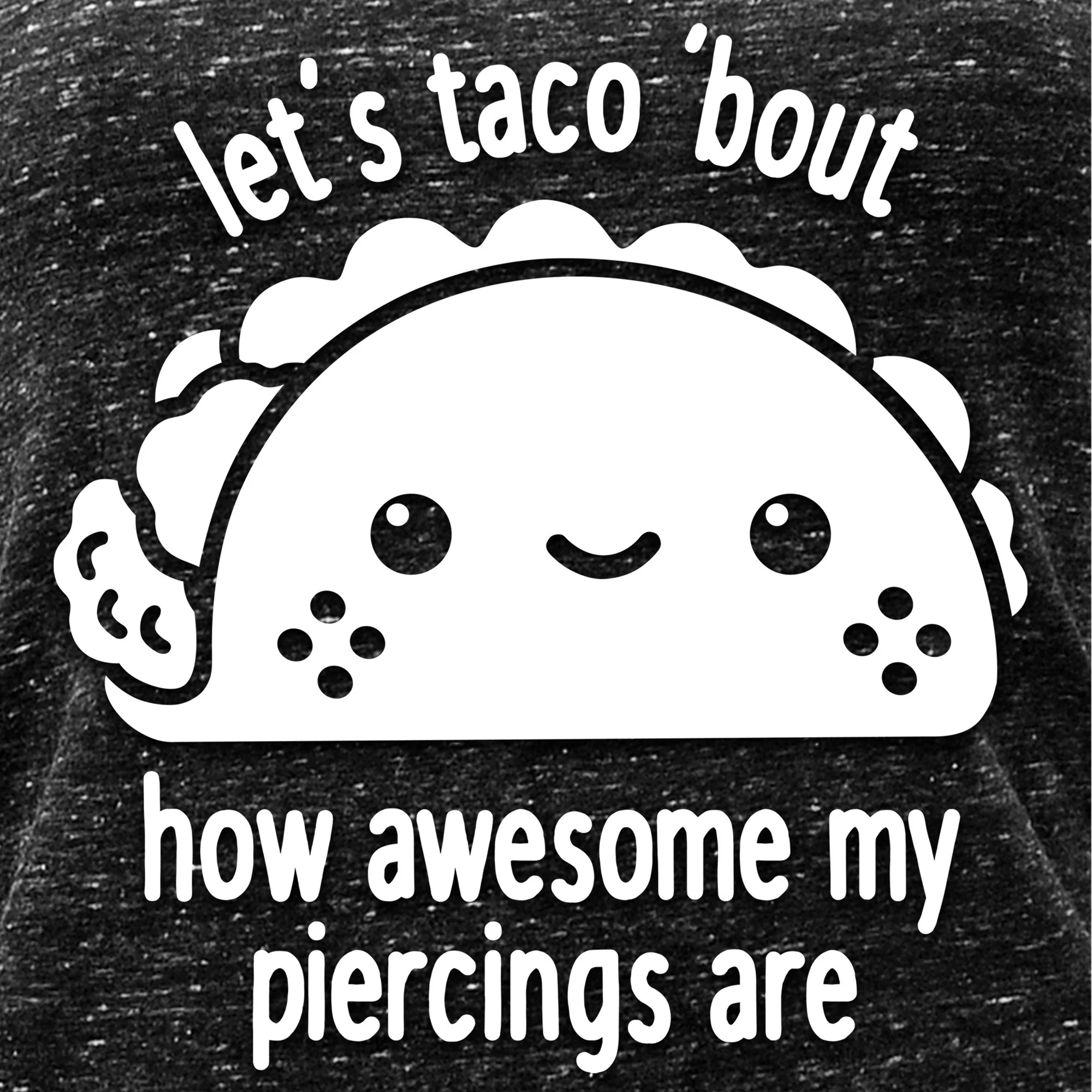 Let's Taco 'bout My Piercings Cosmic Twist Back Tank Top - Image 3