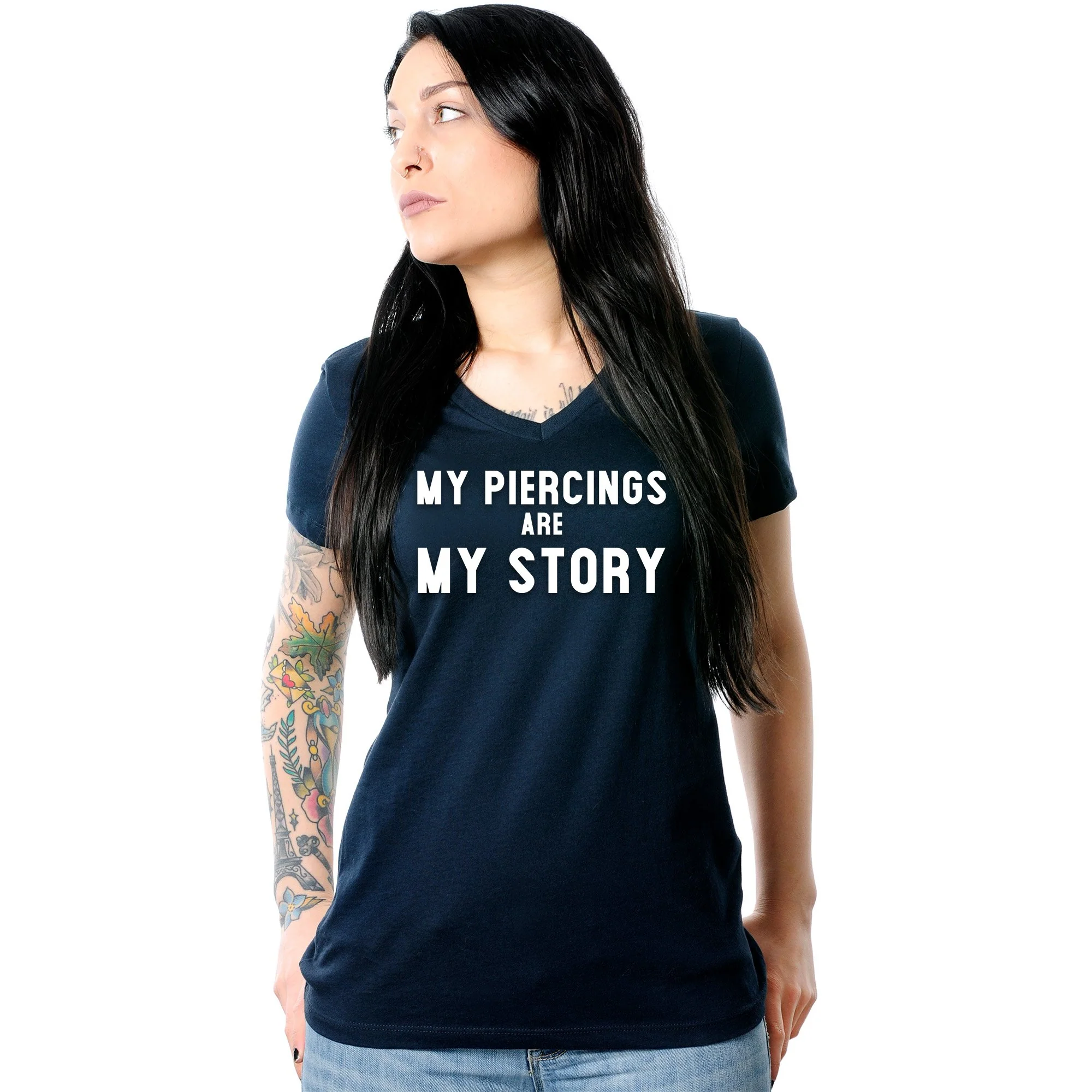 My Piercings Are My Story Black Tapered V-Neck Tee Shirt - Image 2
