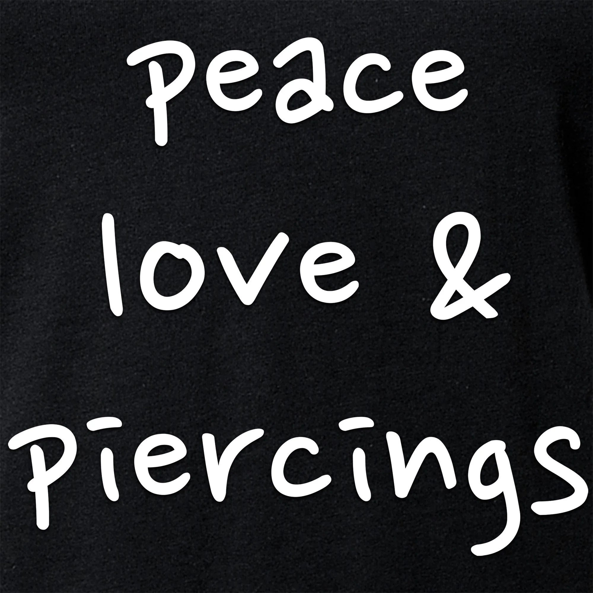Peace Love & Piercings Black Tapered V-Neck Tee Shirt - Image 4