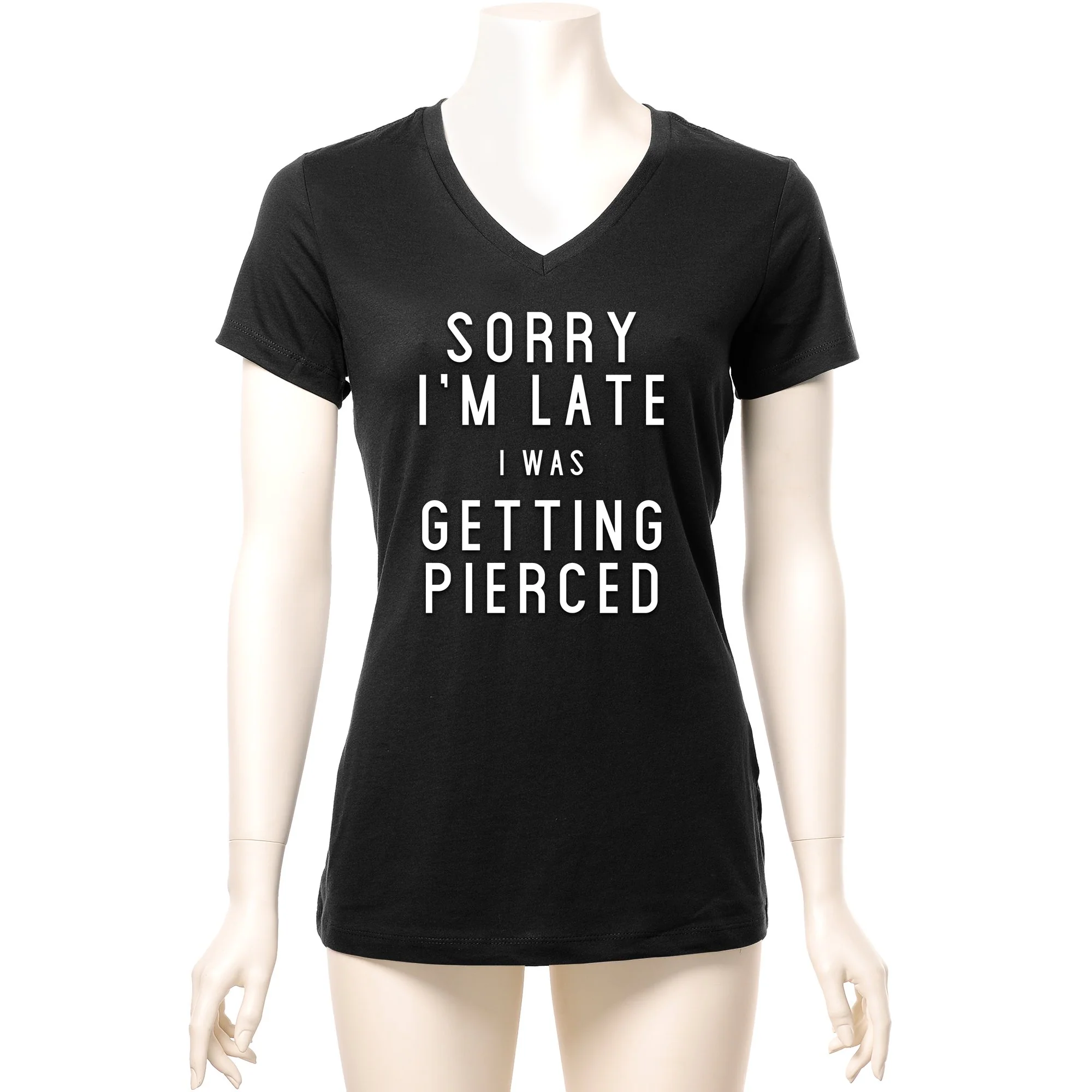 Sorry I'm Late I was Getting Pierced Tapered V-Neck Tee Shirt - Image 4
