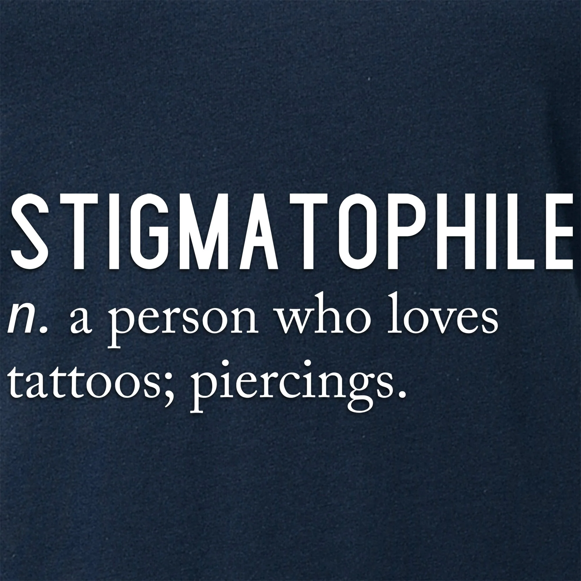 Stigmatophile n. a person who loves tattoos; piercings. Black Tapered V-Neck Tee Shirt - Image 2