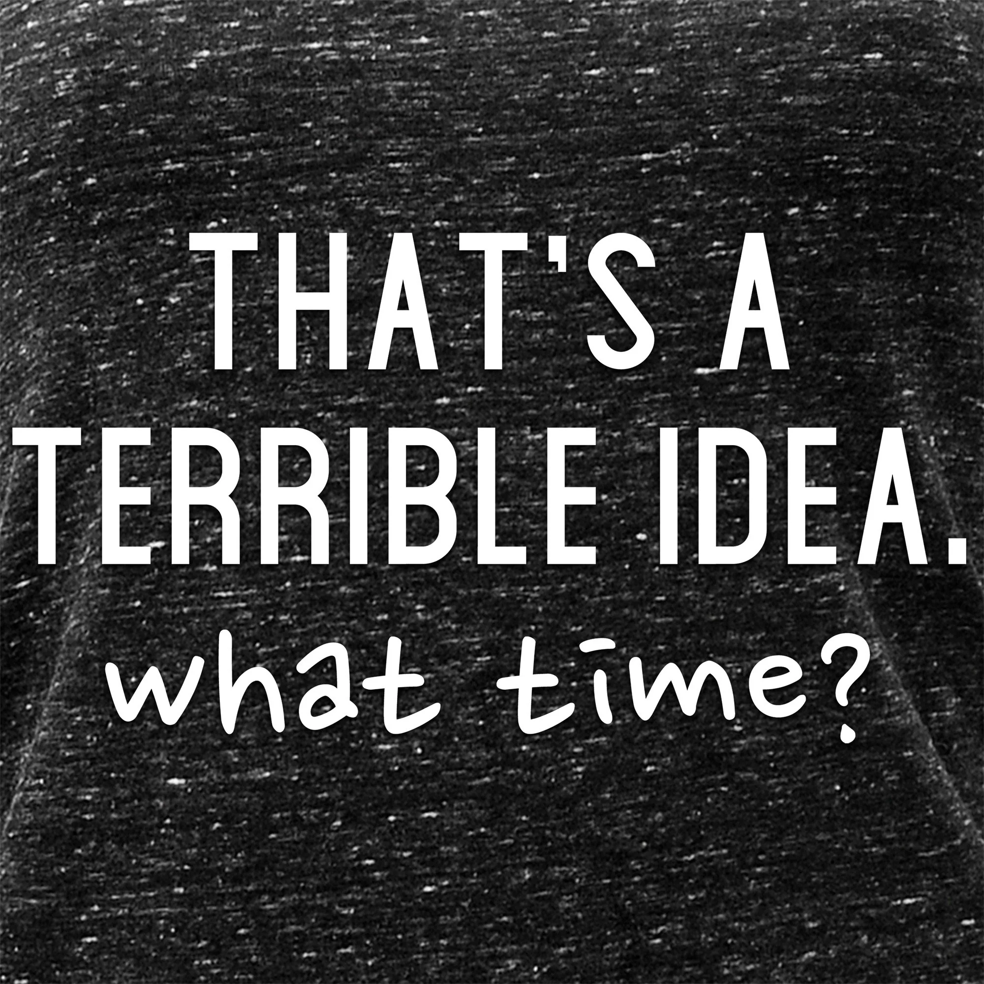 THAT'S A TERRIBLE IDEA. what time? Black Gray Cosmic Twist Back Tank Top - Image 4