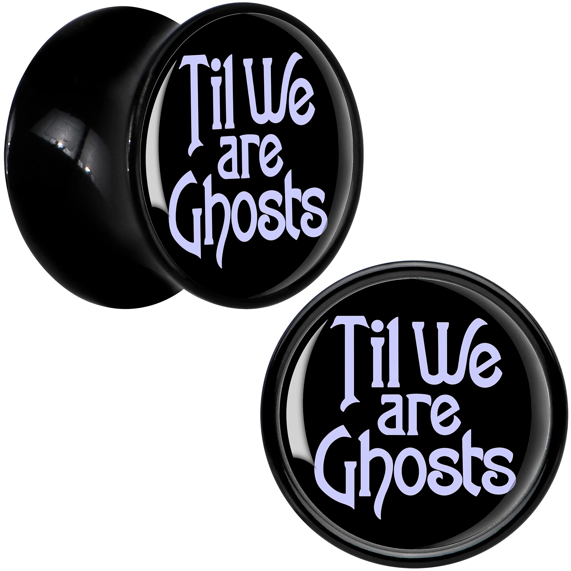 Til We are Ghosts Black Acrylic Saddle Plug Set by Onyx O - Image 4